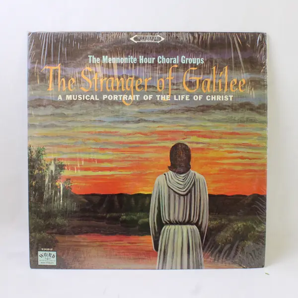 Mennonite Hour Choral Groups - The Stranger of Galilee 12" Vinyl Record 