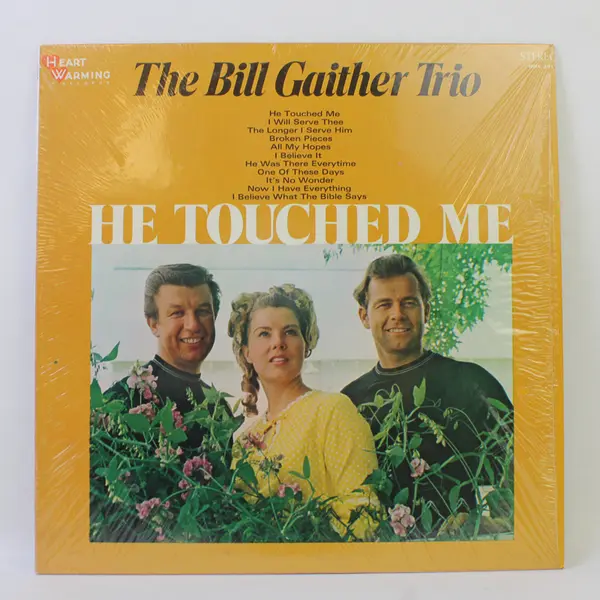  Bill Gaither Trio  "He Touched Me" 12" Vinyl Records 