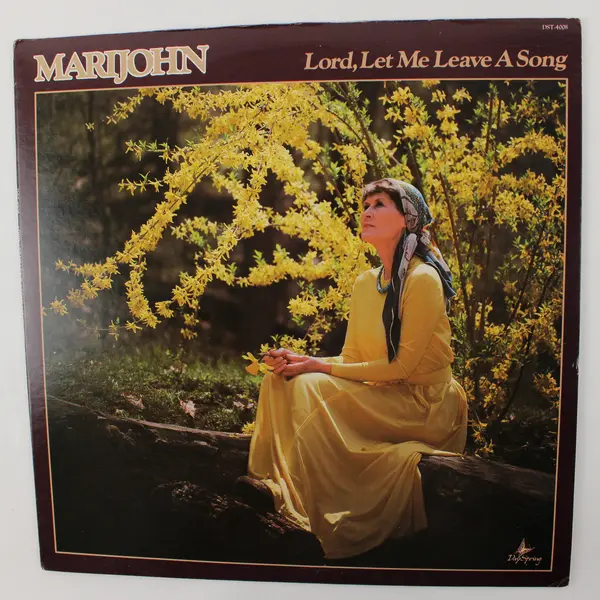 Marijohn  - Lord, Let Me Leave A Song 12" Vinyl Record