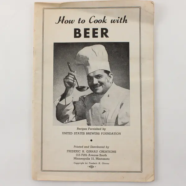 How to Cook With Beer Recipes Booklet by United States Brewers Foundation