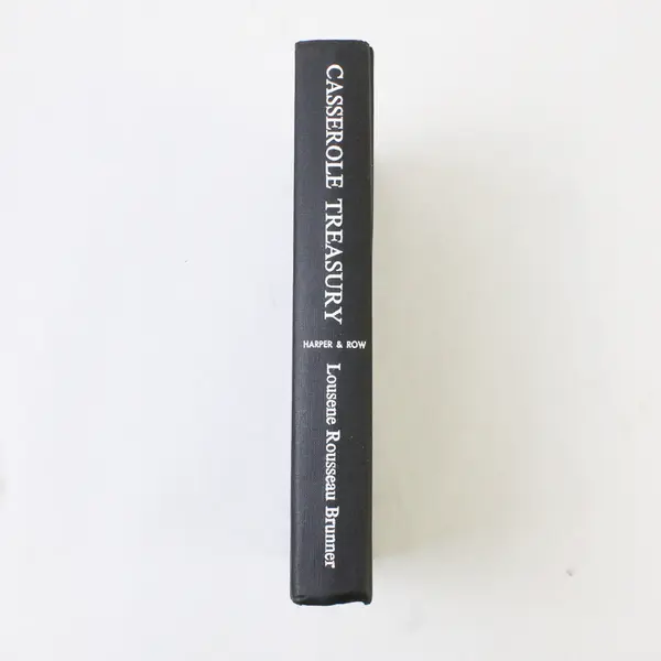 Vintage Casserole Treasury Lousene Rousseau Brunner 1964 Hardcover No DJ 1st Ed