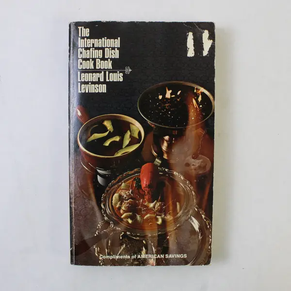 Vintage The International Chafing Dish Cook Book Leonard Louis Levinson 1971 PB 