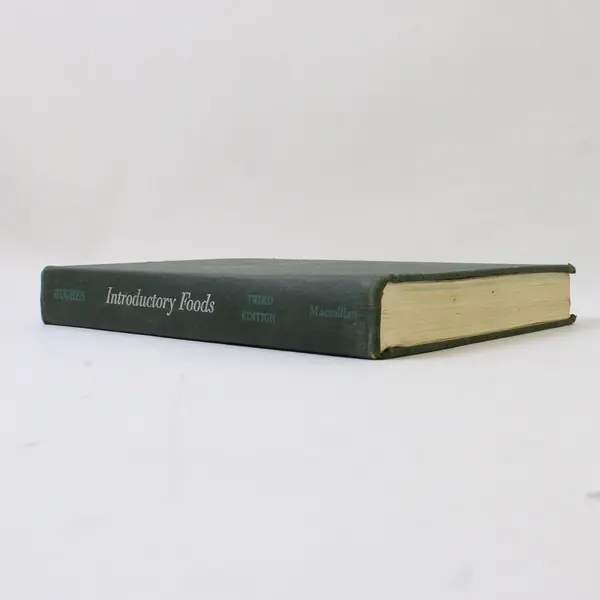 Introductory Foods by Osee Hughes 3rd Edition 5th Printing 1959 Hardcover