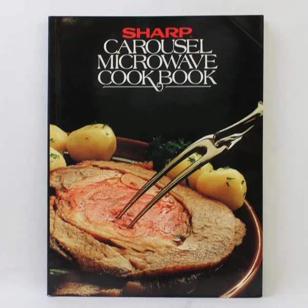 Vintage Sharp Carousel Microwave Cookbook 1983 Paperback Good