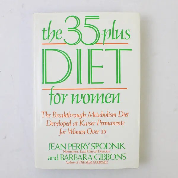 The 35-Plus Diet for Women Jean Perry Spodnik Barbara Gibbons 1987 1st Ed HC DJ