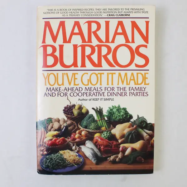 You've Got It Made Marian Burros Make-Ahead Meals 1984 Paperback Good
