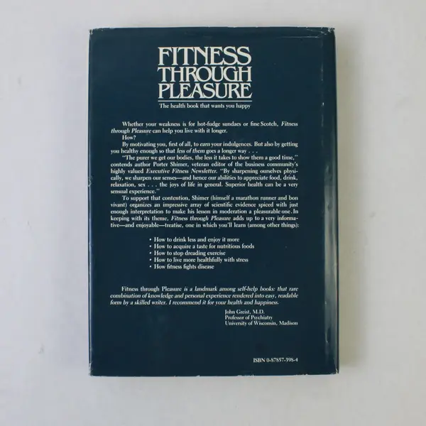 Fitness Through Pleasure by Porter Shimer Guide to Superior Health 1982 HC DJ