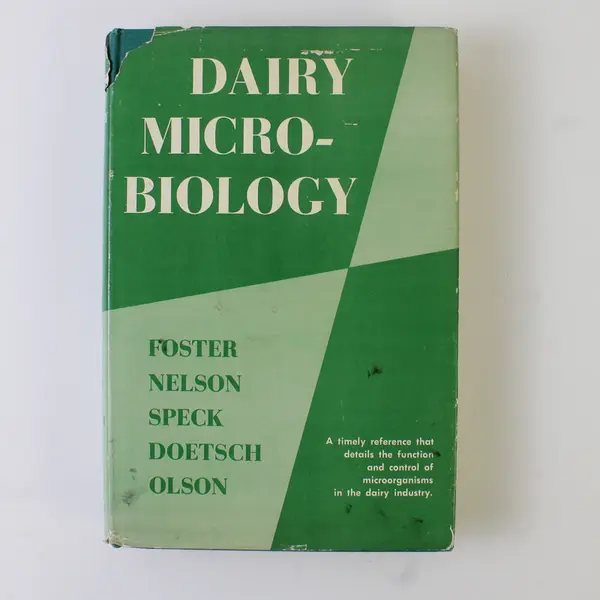 Dairy Microbiology Book Foster Nelson Speck Doetsch Olson 1957 Hardcover DJ Good