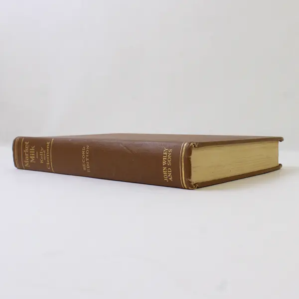 Market Milk Ernest Kelly Clarence E Clement 1931 2nd Ed Rewritten Hardcover