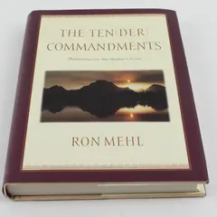 The Ten-der Commandments by Ron Mehl 1998 1st Edition Signed Hardcover DJ