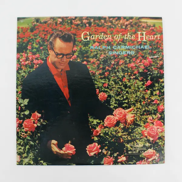 "Garden Of The Heart" 12" Vinyl Record Ralph Carmichael Singers Bill Carle