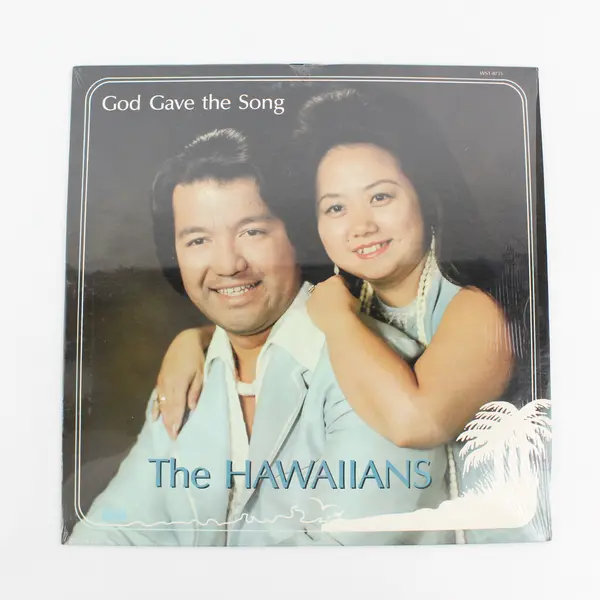 The Hawaiians "God Gave The Song" 12" Vinyl Record
