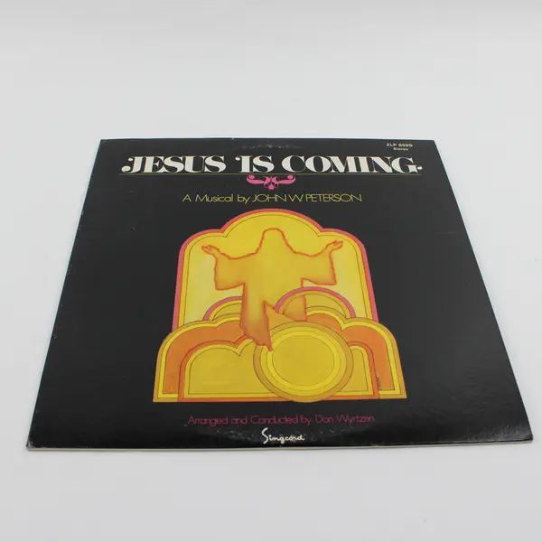 Jesus Is Coming  A Musical by John W. Peterson 12"Vinyl Record