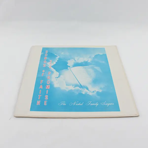 The Nickel Family Singers - Songs Of Faith And Promise - 12"Vinyl  Record