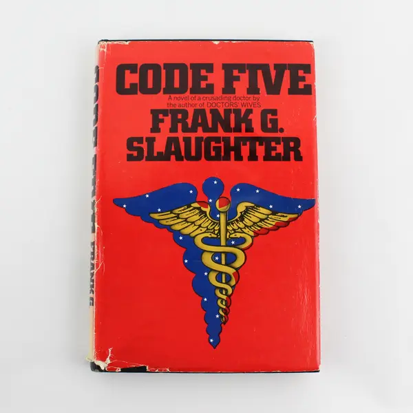 Code Five by Frank G Slaughter 1971 Vintage Hardcover Novel Medical Fiction