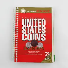 The Official Red Book A Guide to United States Coins 52nd Ed. 1999 R.S. Yeoman
