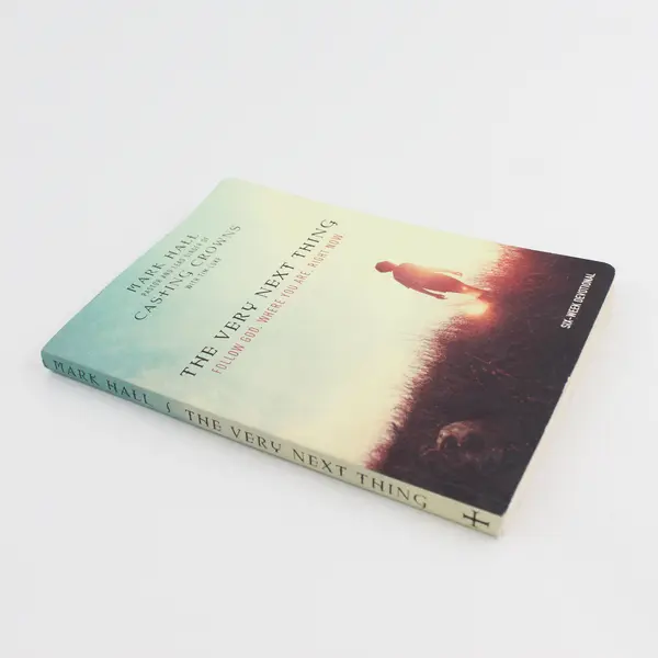 The Very Next Thing Six-Week Devotional Mark Hall Paperback 2016