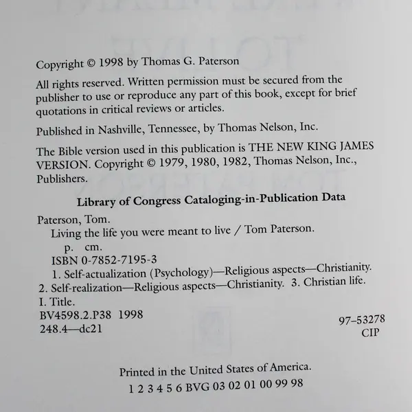 Living the Life You Were Meant to Live by Tom Paterson 1998 Hardcover Book