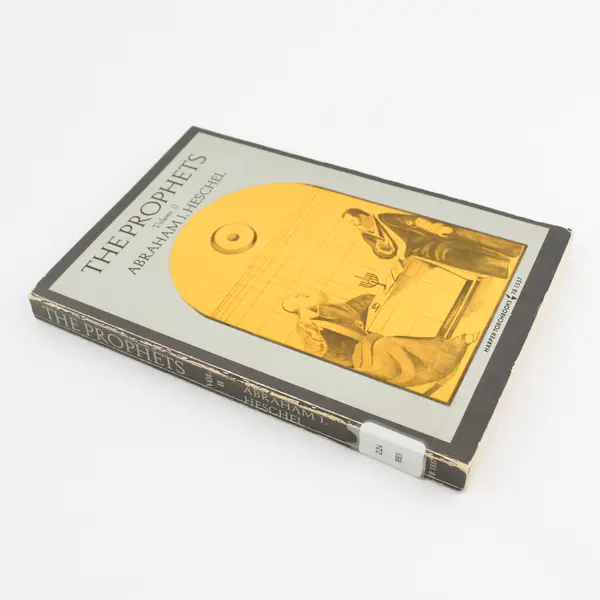 The Prophets, Volume II 1962 Paperback By Heschel, Abraham J. Used