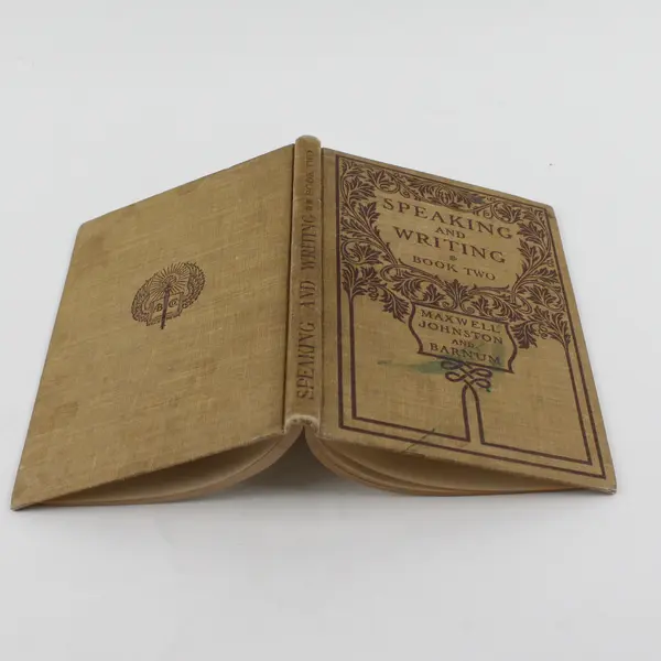 Antique Book Speaking and Writing Book 2 Maxwell, Johnston & Barnum 1910 HC
