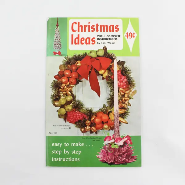 Vintage Christmas Ideas Booklet By Toni Wood Holiday Crafts Belmont Industries 