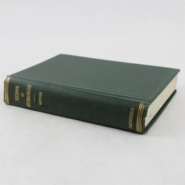 VTG A Textbook of Ophthalmology Sanford R Gifford 1938 Hardcover Illustrated