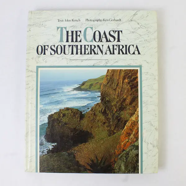 Vintage The Coast of Southern Africa By John Kench 1987 Hardcover Good