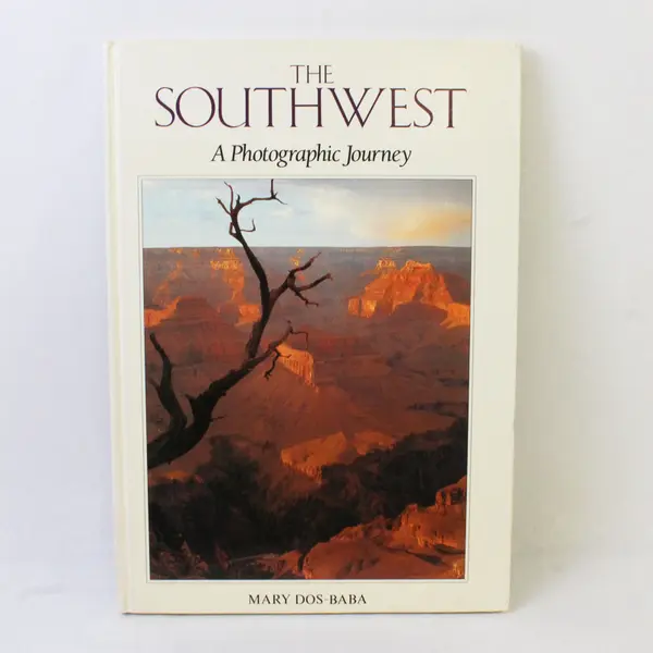 Vintage The Southwest A Photographic Journey Mary Dos-Baba 1991 Illustrated HC