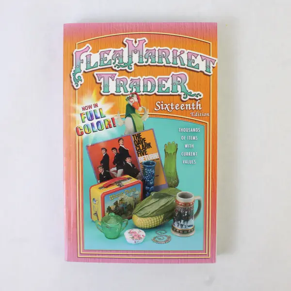 Flea Market Trader Sixteenth Edition 2007 Paperback Thousands of Items Good