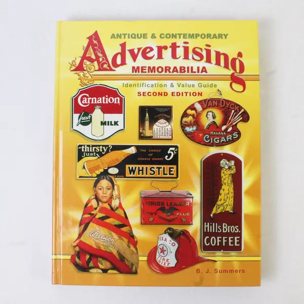 Antique and Contemporary Advertising Memorabilia B J Summers 2005 2nd Ed HC VG