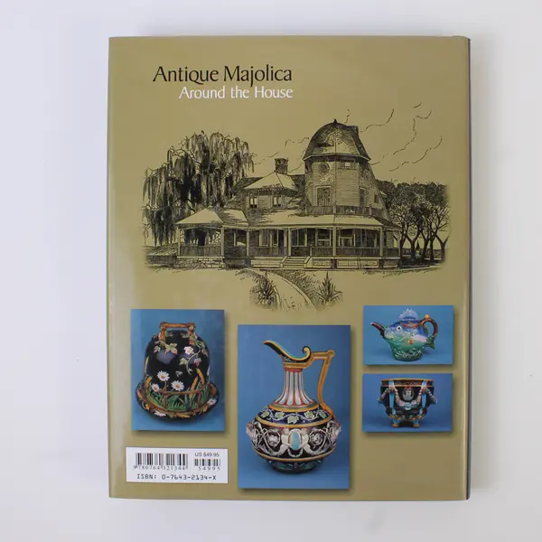 VTG Antique Majolica Around the House Catalog Jeffrey B Snyder 2005 HC DJ VG