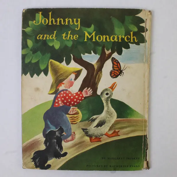 Vintage Johnny and the Monarch by Margaret Friskey 1946 Hardcover Acceptable 