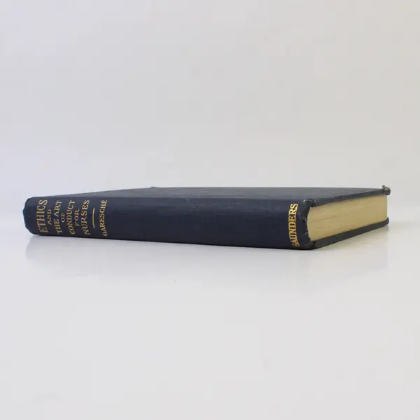 Vintage Ethics & the Art of Conduct for Nurses Edward F Garesche 1929 HC Good 