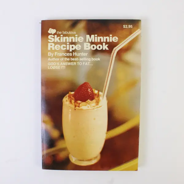 The Fabulous Skinnie Minnie Recipe Book by Frances Hunter 1977 Paperback Good