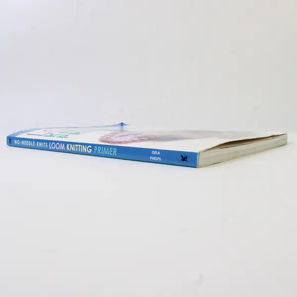 Loom Knitting Primer S/C Book, 2007 Isela Phelps 