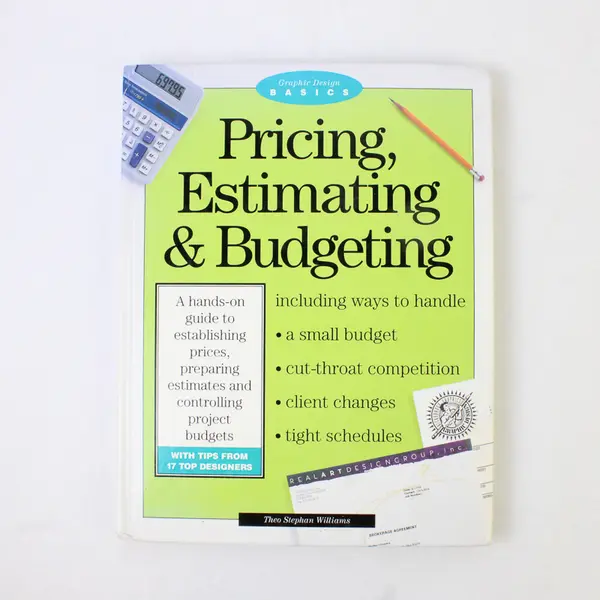 Pricing, Estimating & Budgeting (Graphic Design Basics) Hardcover Book - Good
