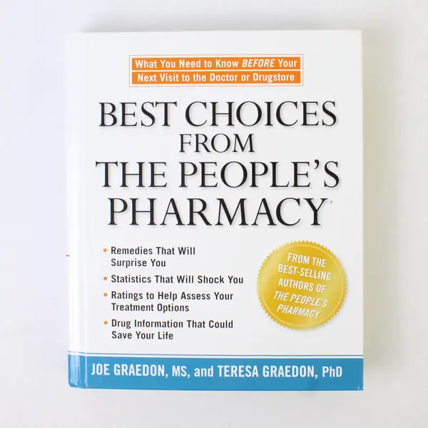 Best Choices from the People's Pharmacy by Joe Graedon HC Hardcover - Like New