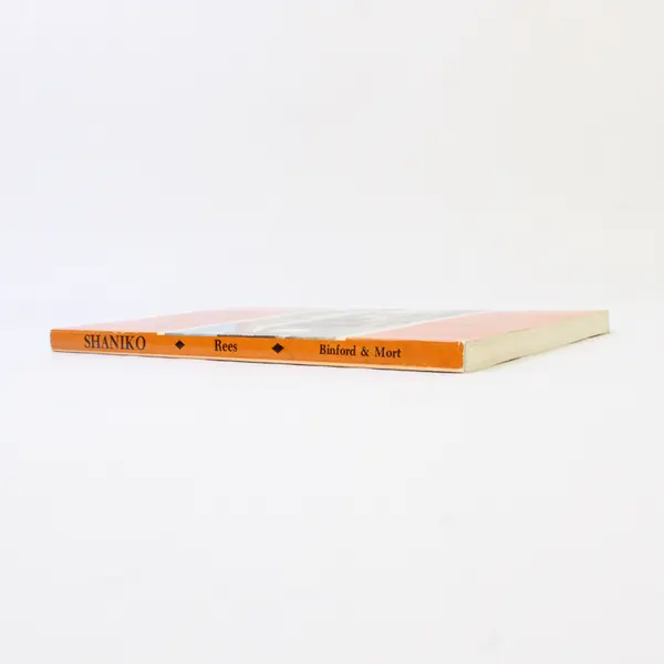 Shaniko: From Wool Capital to Ghost Town 1st Edition by Helen Guyton Rees, 1982 