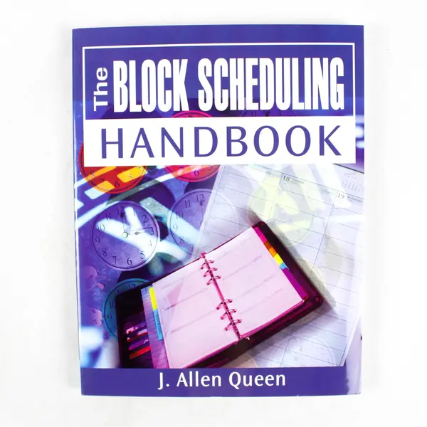 The Block Scheduling Handbook by J. Allen Queen Paperback - Education Textbook