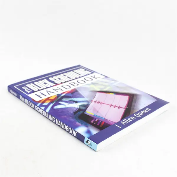 The Block Scheduling Handbook by J. Allen Queen Paperback - Education Textbook