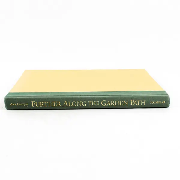 Further Along the Garden Path Ann Lovejoy Hardcover Gardening Book