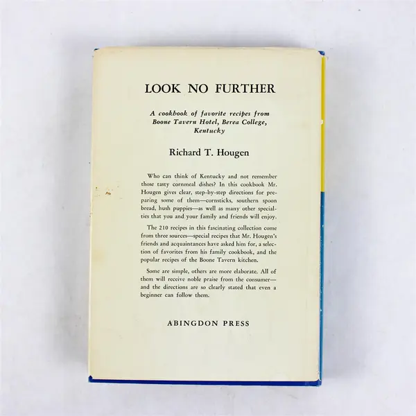 Look No Further by Richard T. Hougen Hardcover Book 1955 Signed Autographed