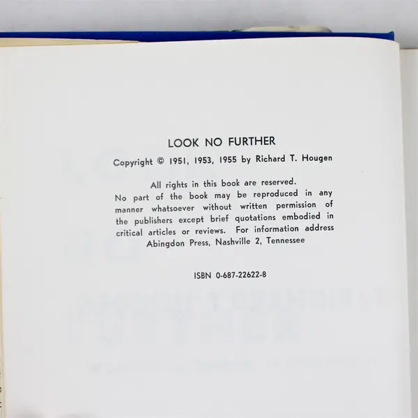 Look No Further by Richard T. Hougen Hardcover Book 1955 Signed Autographed