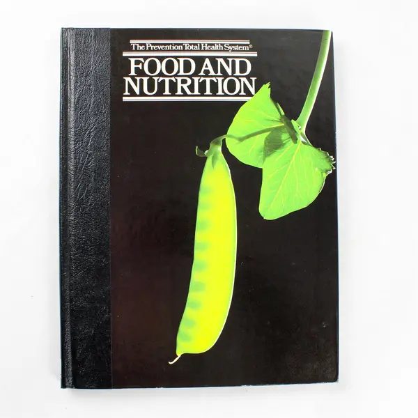 Food and Nutrition: Prevention Total Health System Hardcover Book