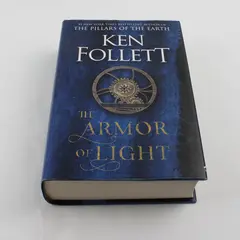 The Armor of Light by Ken Follett Kingsbridge Series 2023 Hardcover Dust Jacket 