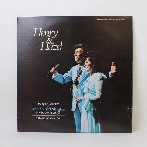 The Joyous Excitement of Henry & Hazel Slaughter Live in Concert 2 LP Set 
