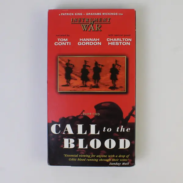 Instrument of War Part 2 Call To The Blood Featuring the Great Highland War-Pipe