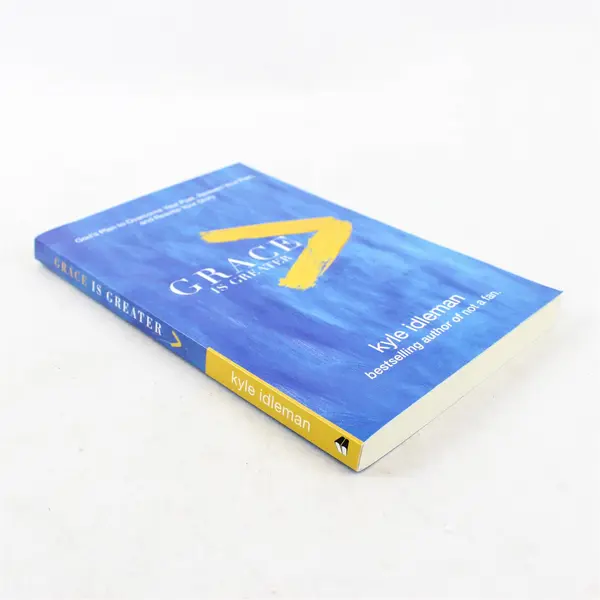 Grace Is Greater: God's Plan to Overcome - Kyle Idleman Paperback