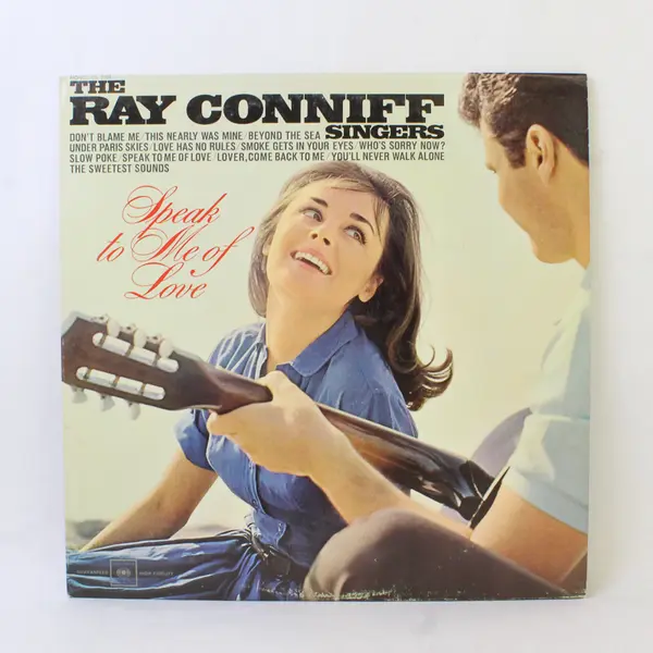 The Ray Conniff Singers Speak To Me Of Love 12" Vinyl Record