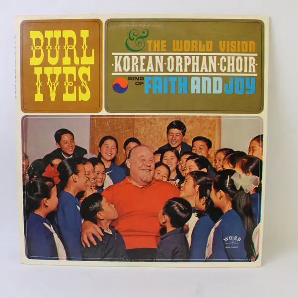 Burl Ives & The World Vision Korean Orphan Choir Faith and Joy 12" Vinyl Record